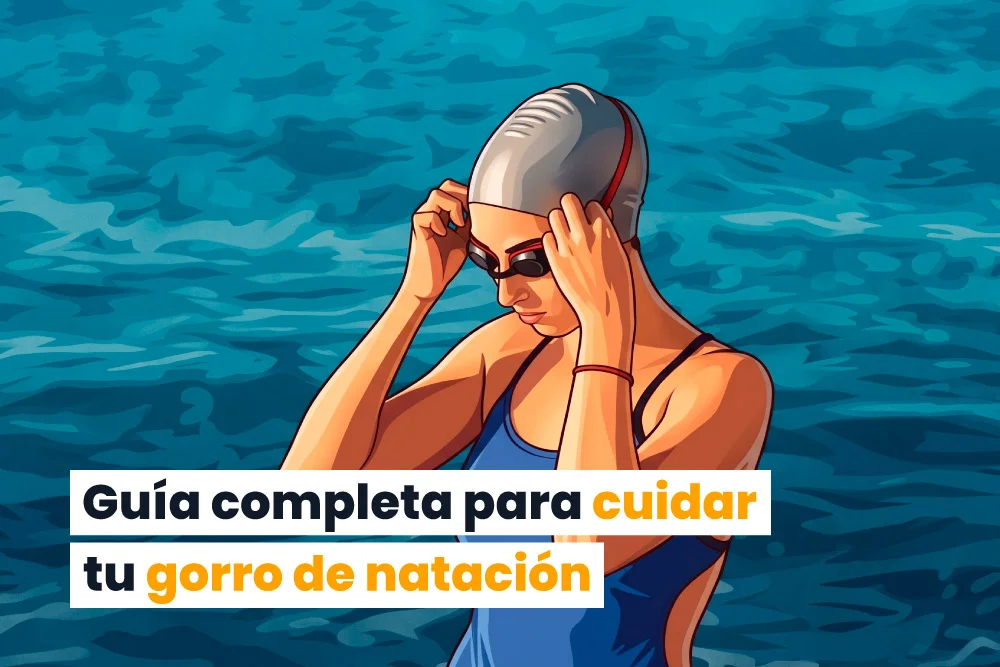 Cómo cuidar el gorro de natación para que dure el doble (sin complicarte la vida)